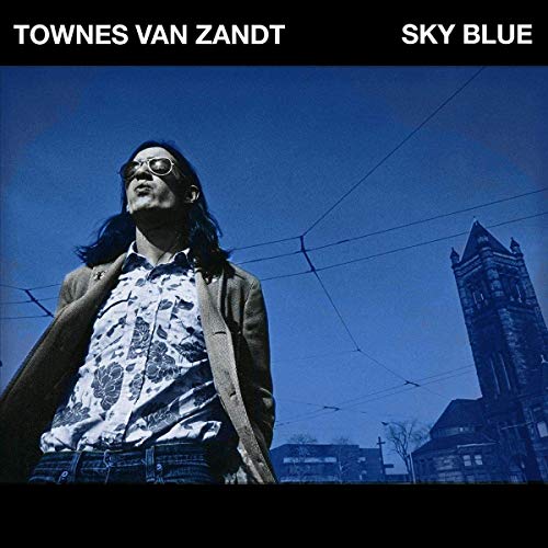 Townes Van Zandt Sky Blue [Vinyl]