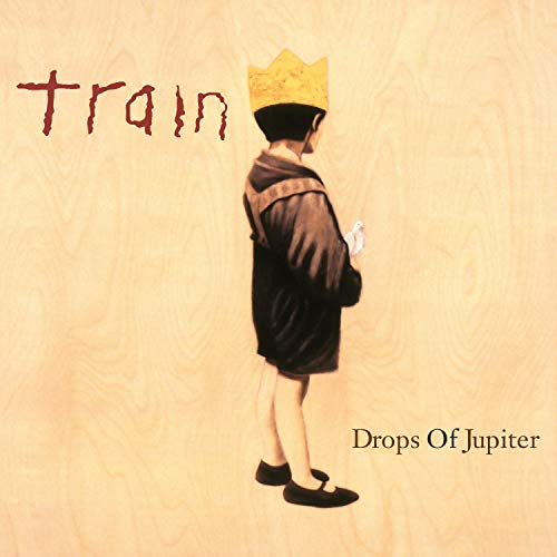Drops Of Jupiter (150 Gram Vinyl, Colored Vinyl, Anniversary Edition) (Vinyl)