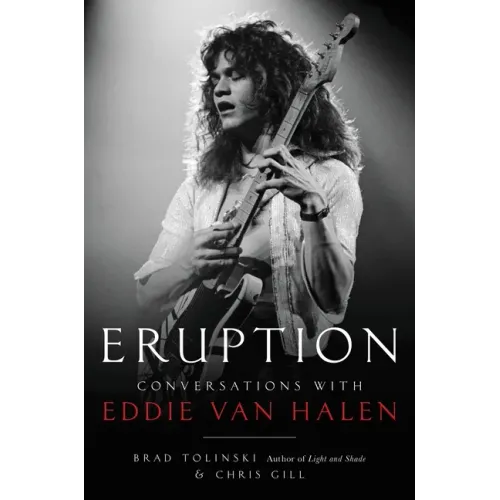 Eruption: Conversations with Eddie Van Halen - Hardcover
