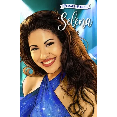 Female Force: Selena (Blue Variant Cover): Selena - Hardcover