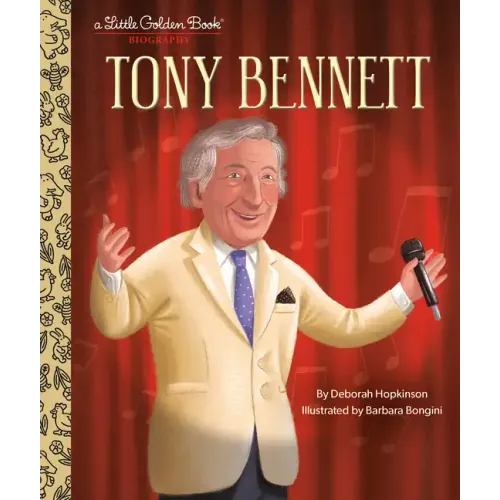 Tony Bennett: A Little Golden Book Biography - Hardcover