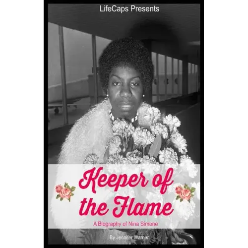 Keeper of the Flame: A Biography of Nina Simone - Paperback