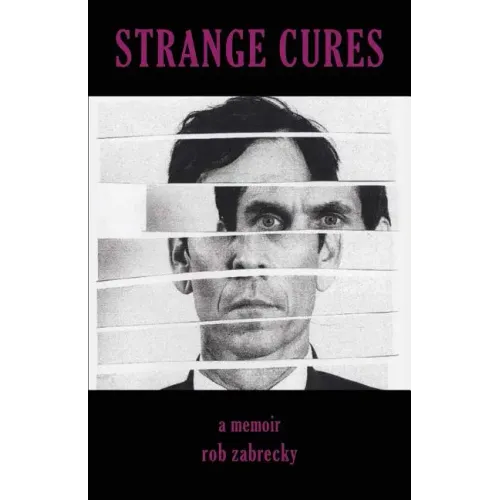 Strange Cures - Paperback