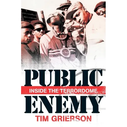 Public Enemy - Inside the Terrordome - Paperback