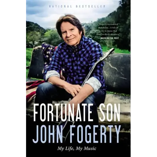 Fortunate Son: My Life, My Music - Paperback