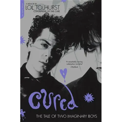 Cured: The Tale of Two Imaginary Boys - Paperback