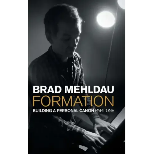 Formation: Building a Personal Canon, Part 1 - Hardcover