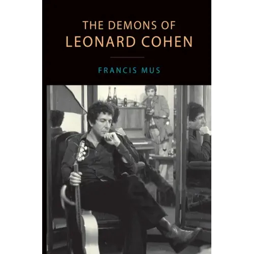 The Demons of Leonard Cohen - Paperback