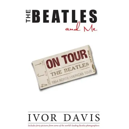 The Beatles and Me on Tour - Paperback