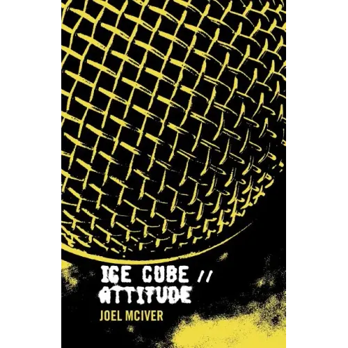Ice Cube: Attitude - Paperback
