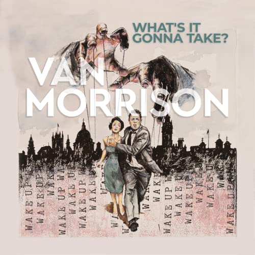 Van Morrison What’s It Gonna Take? [2 LP] [Vinyl]