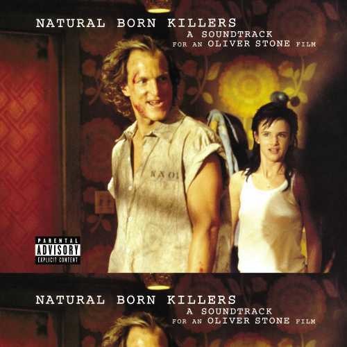 Natural Born Killers (Original Motion Picture Soundtrack) [Explicit Content] (2 Lp's) (Vinyl)