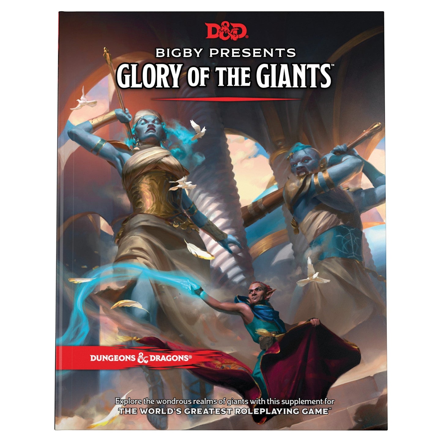 Dungeons & Dragons - Bigby Presents: Glory of the Giants (Hardcover)