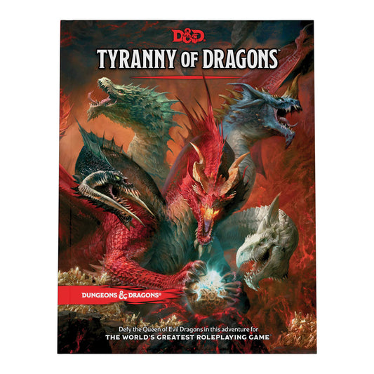 Dungeons & Dragons - Tyranny of Dragons (Hardcover)
