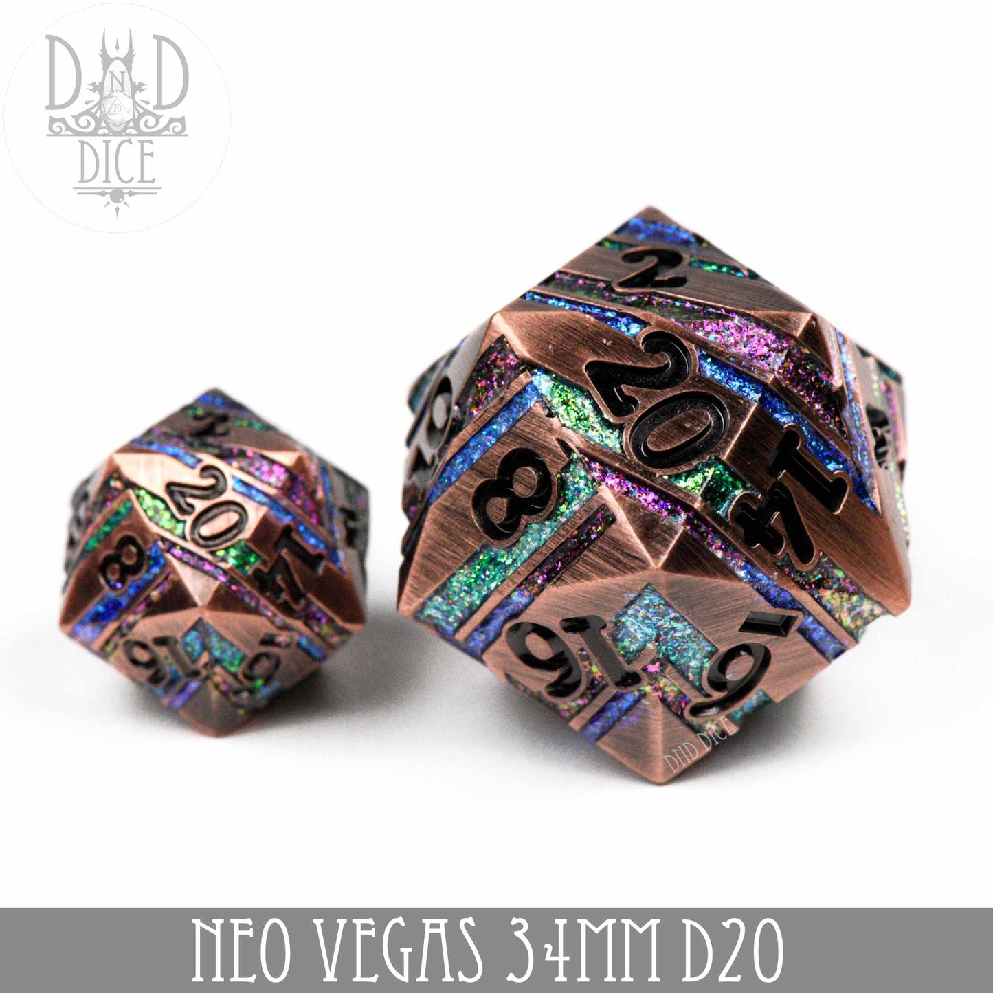 Neo Vegas Metal 34mm D20