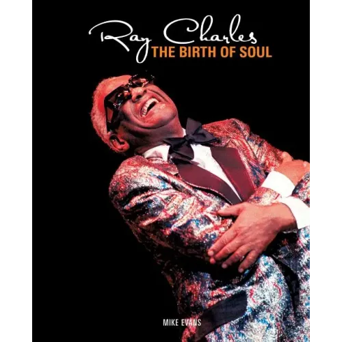Ray Charles: The Birth of Soul - Paperback