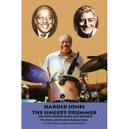 Harold Jones: The Singer's Drummer - Paperback