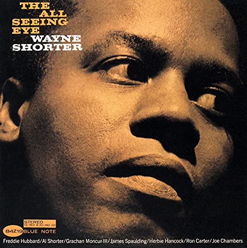 Wayne Shorter The All Seeing Eye (Blue Note Tone Poet Series) [LP] [Vinyl]