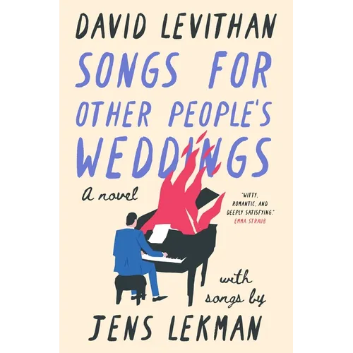 Songs for Other People's Weddings - Hardcover