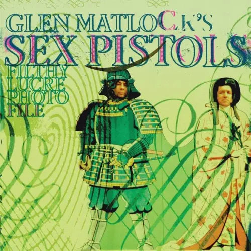 Glen Matlock's Sex Pistols Filthy Lucre Photofile - Paperback
