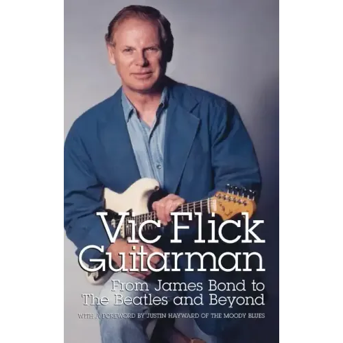 Vic Flick, Guitarman - Hardcover