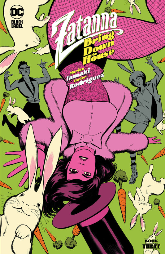 Zatanna Bring Down The House #3 (Of 5) A Javier Rodriguez Mariko Tamaki (08/28/2024) DC