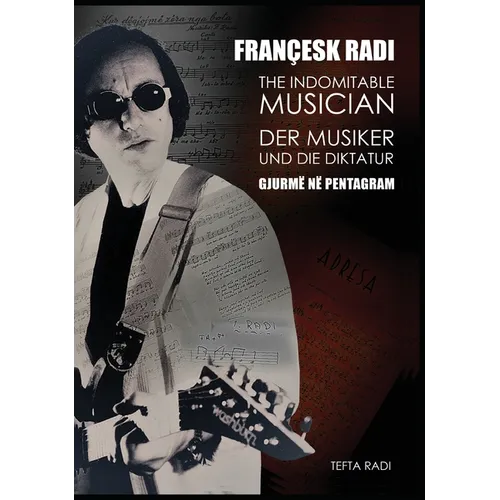 The Indomitable Musician - Hardcover