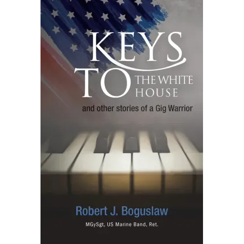 Keys to the White House - Paperback
