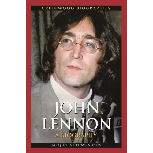 John Lennon: A Biography - Hardcover