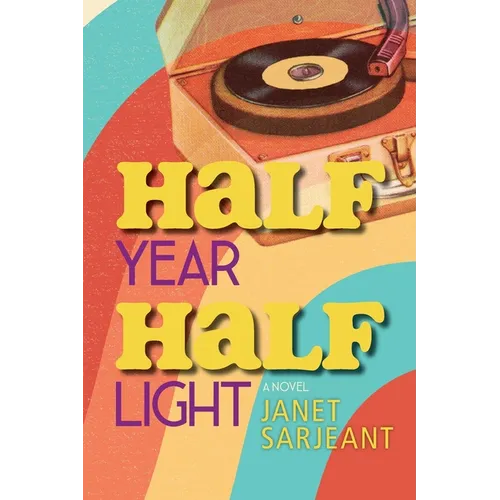 Half Year, Half Light - Paperback