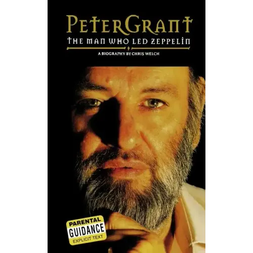 Peter Grant: The Man Who Led Zeppelin - Paperback