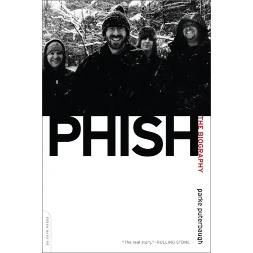 Phish: The Biography - Paperback
