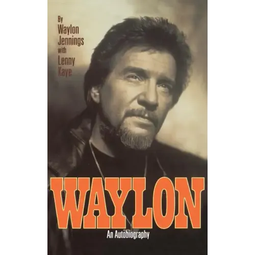 Waylon: An Autobiography - Hardcover