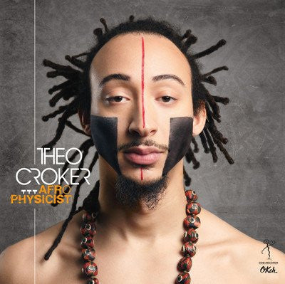 Theo Croker Afro Physicist [Vinyl]