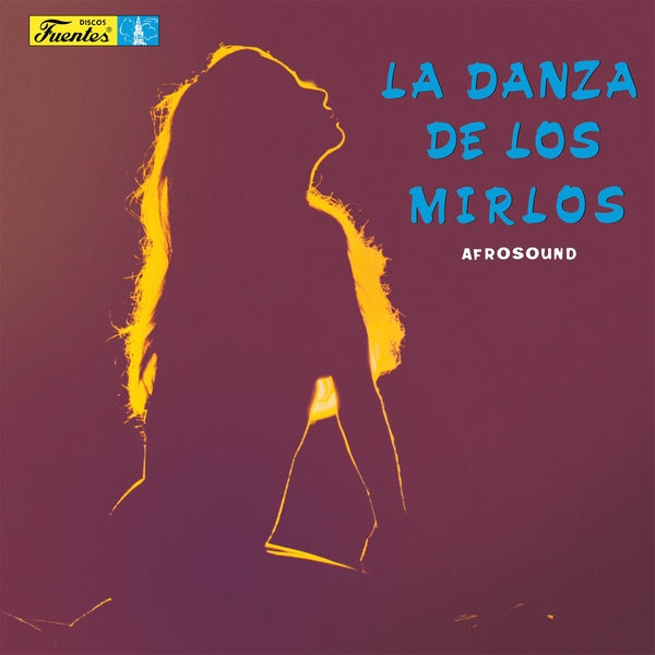 La Danza De Los Mirlos (Vinyl)