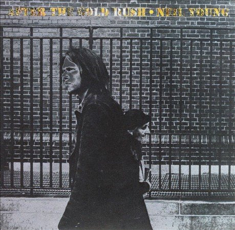 Neil Young - AFTER THE GOLD RUSH [Vinyl]
