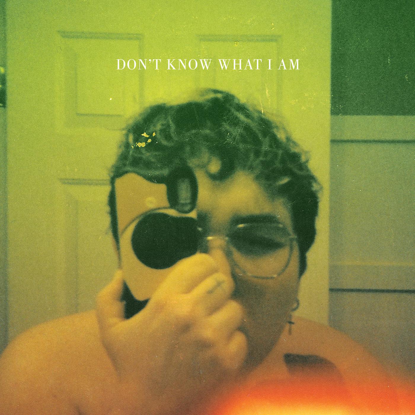 Don't Know What I Am (COKE BOTTLE CLEAR VINYL) (Vinyl)