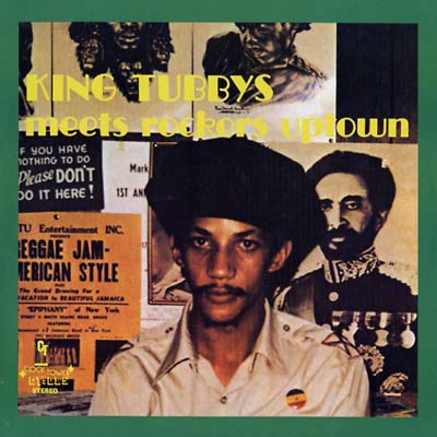 King Tubbys Meets Rockers Uptown (Vinyl)