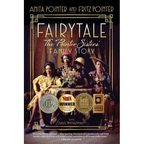 Fairytale: The Pointer Sisters' Family Story - Paperback