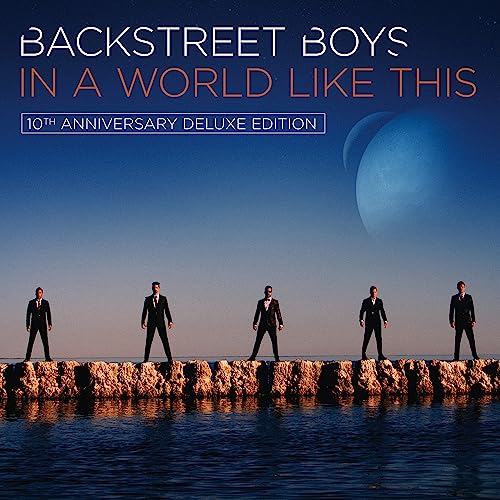 Backstreet Boys In a World Like This (10th Anniversary Deluxe Edition) [Vinyl]