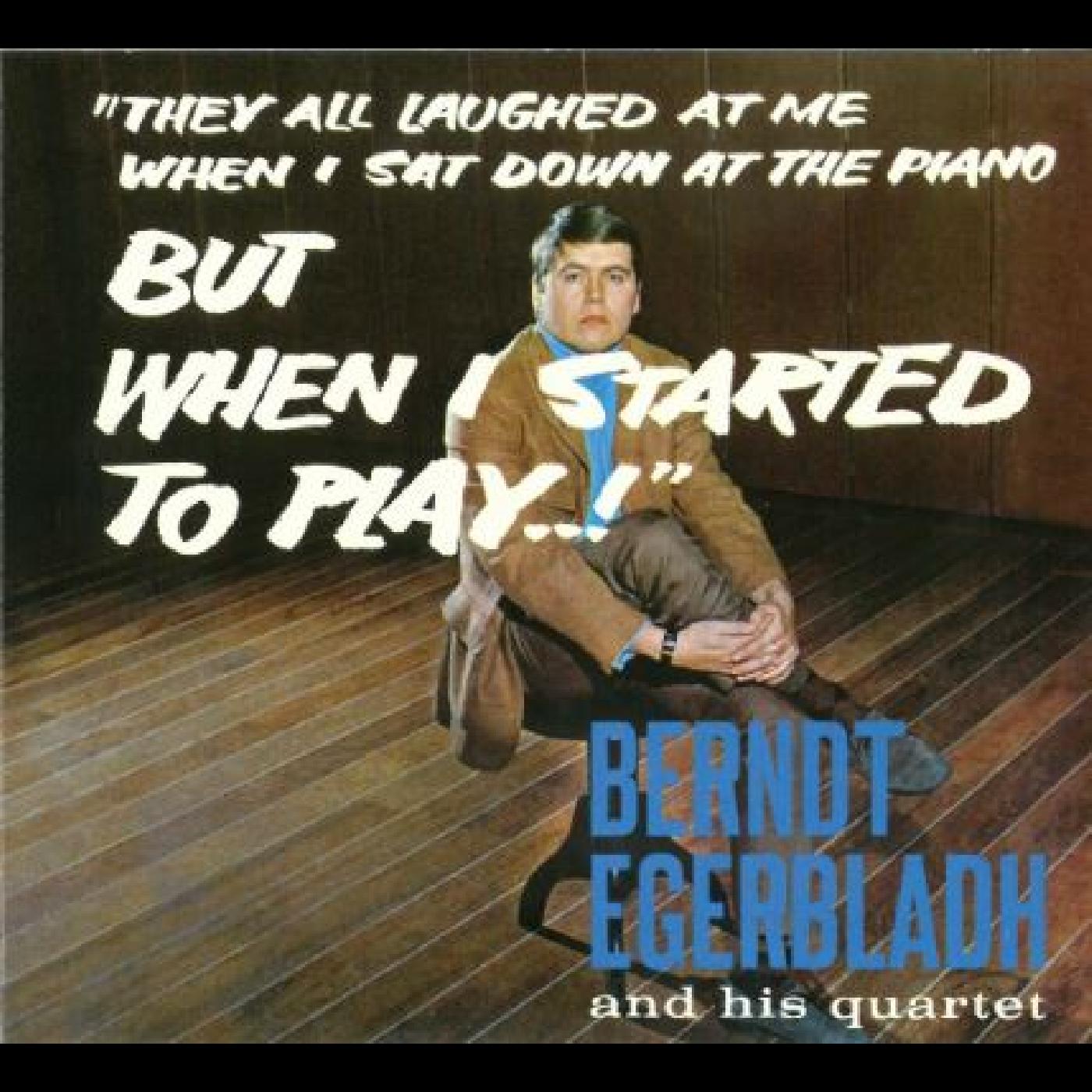 But When I Started To Play! (CD)