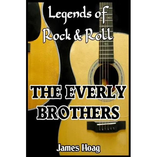 Legends of Rock & Roll - The Everly Brothers - Paperback