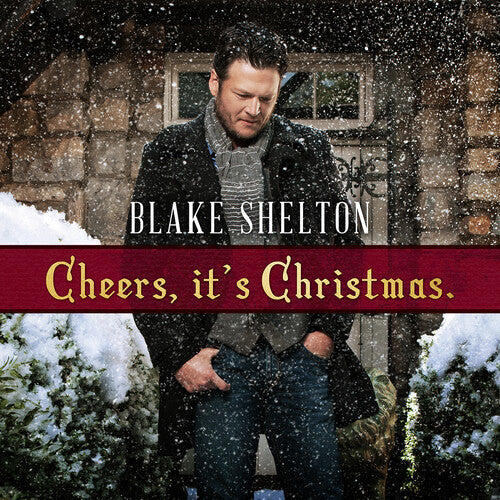 Blake Shelton Cheers It's Christmas [Vinyl]