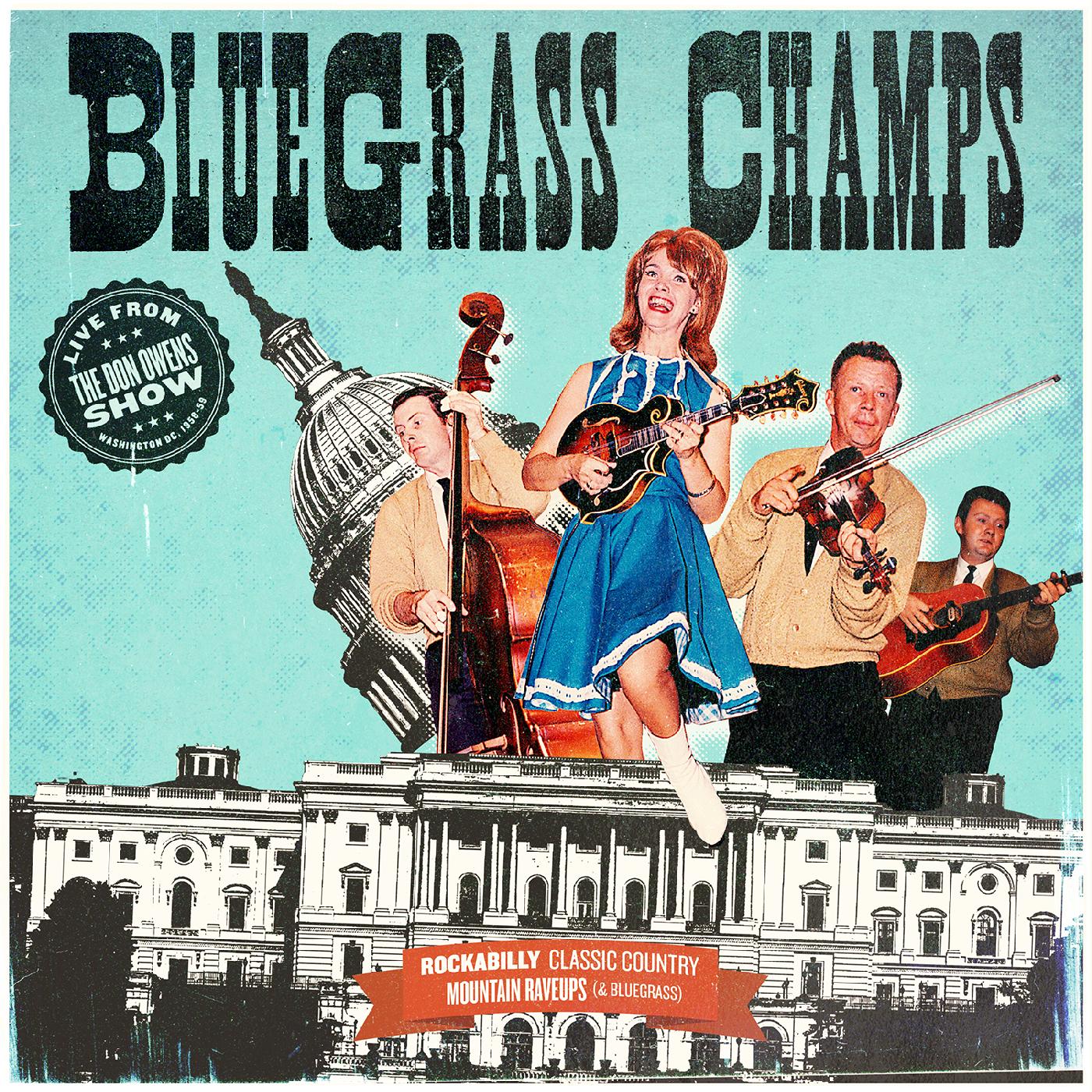 Bluegrass Champs: Live from The Don Owens Show (CD)