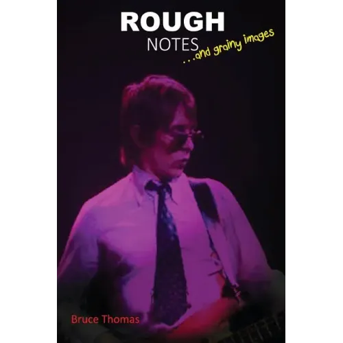 Rough Notes: dancing about architecture - Paperback