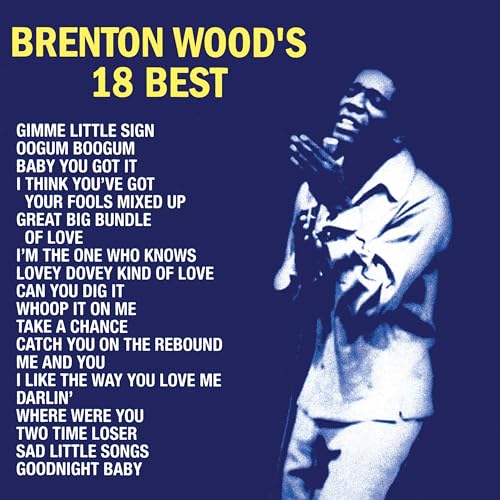 Brenton Wood's 18 Best [LP] (Vinyl)