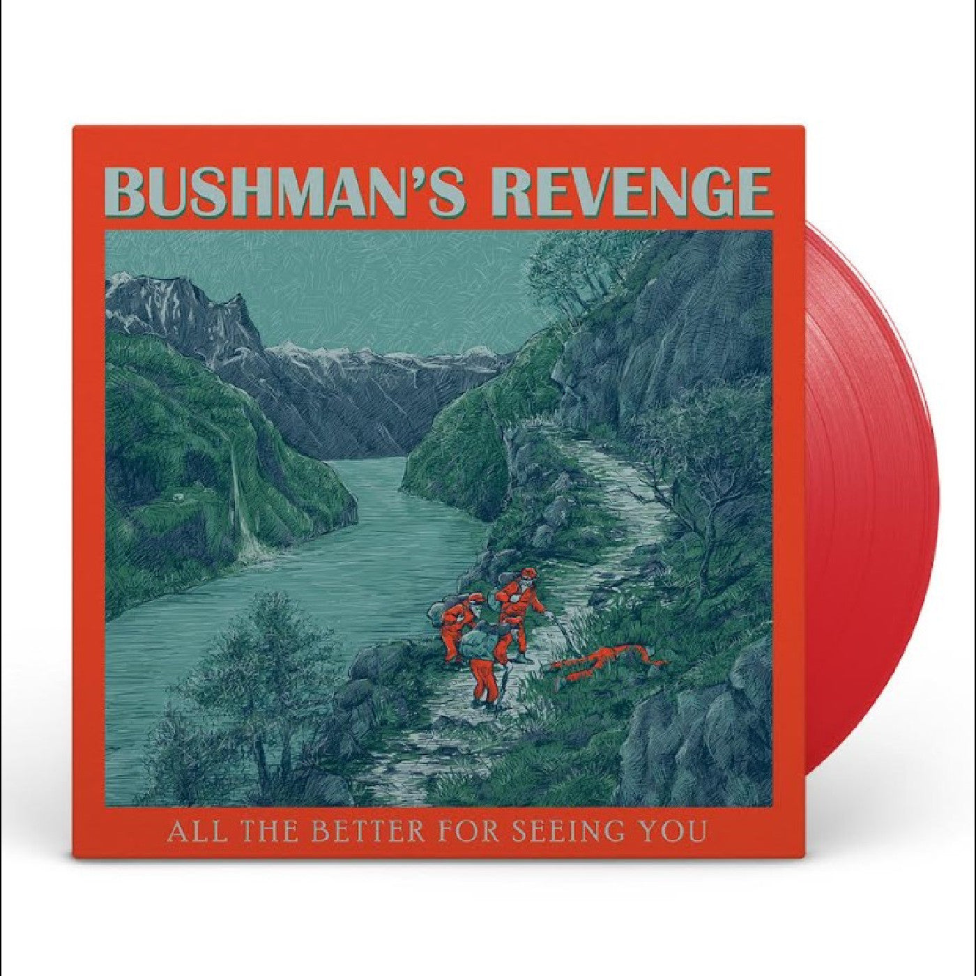BUSHMAN'S REVENGE - All The Better For Seeing You (Red Vinyl) [Vinyl]