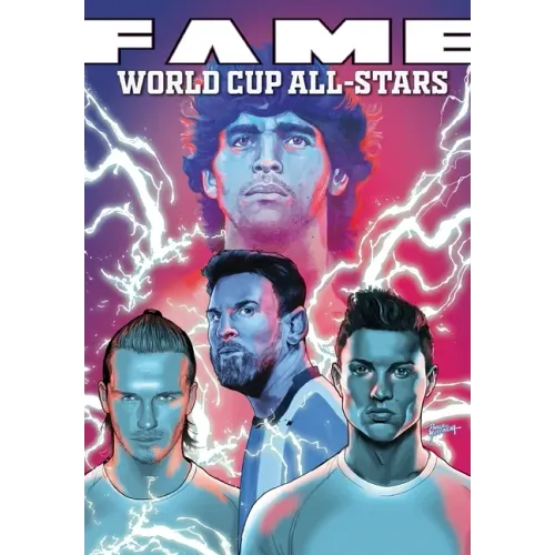 Fame: The World Cup All-Stars: David Bekham, Lionel Messi, Cristiano Ronaldo and Diego Maradona - Paperback