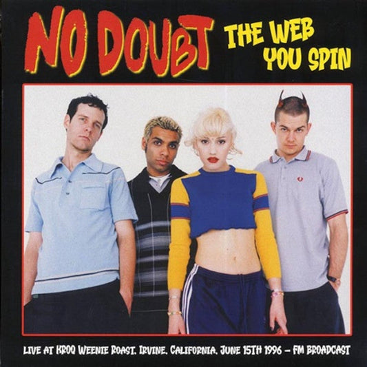 No Doubt - The Web You Spin (KROQ Weenie Roast 6/15/1996) Vinyl LP Record *Unofficial Release*