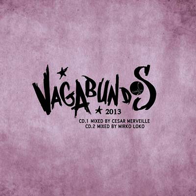 Vagabundos 2013 (CD) - Golden Apple Comics